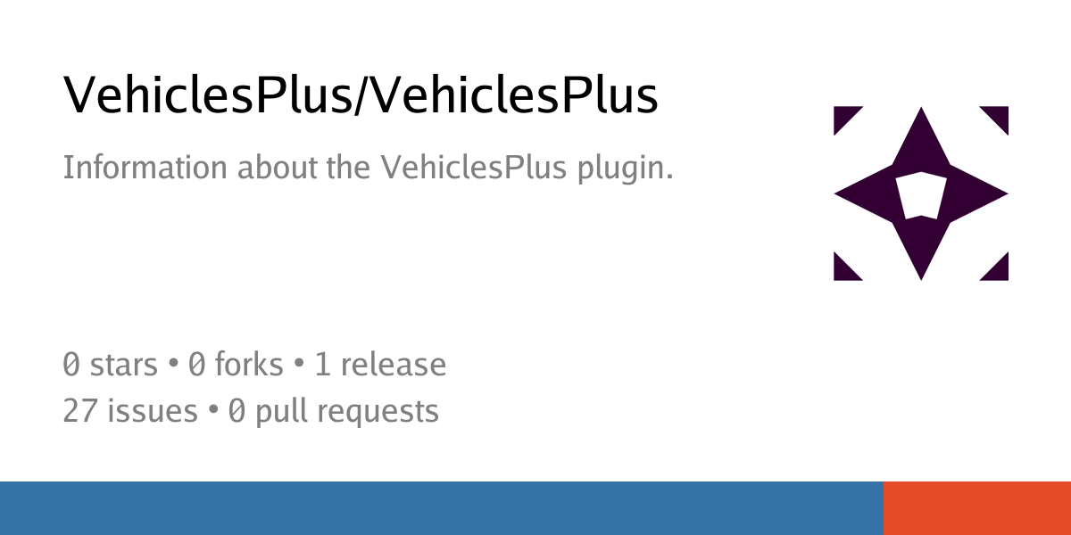 VehiclesPlus/VehiclesPlus: Information about the VehiclesPlus plugin ...